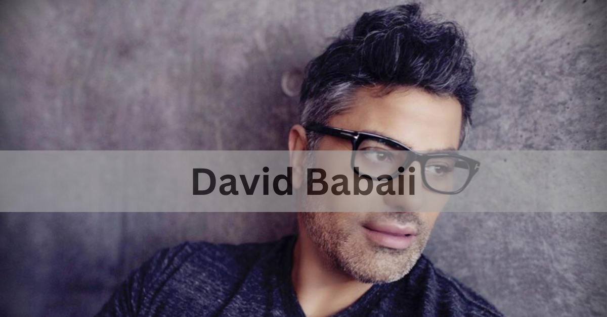 David Babaii Passed Away – Remember David Babaii!