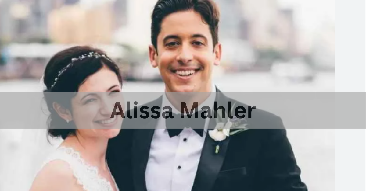 The Life and Role of Alissa Mahler: A Supportive Partner in the Spotlight